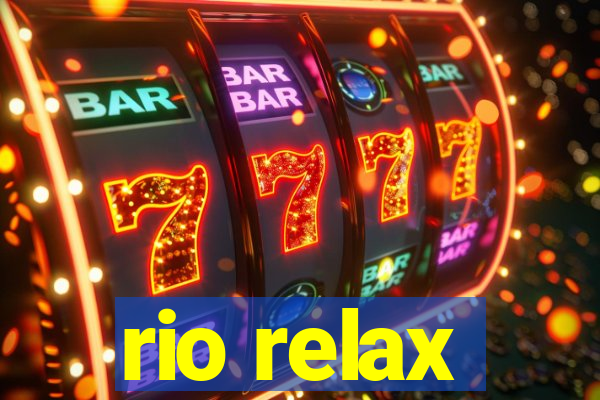 rio relax